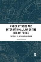 Cyber Attacks and International Law on the Use of Force