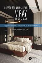 Create Stunning Renders Using V-Ray in 3ds Max