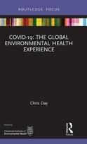 COVID-19: The Global Environmental Health Experience