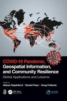 COVID-19 Pandemic, Geospatial Information, and Community Resilience