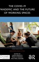 COVID-19 Pandemic and the Future of Working Spaces
