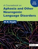 Coursebook on Aphasia and Other Neurogenic Language Disorders