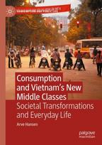 Consumption and Vietnam’s New Middle Classes