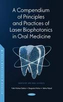 Compendium of Principles and Practice of Laser Biophotonics in Oral Medicine