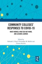 Community Colleges’ Responses to COVID-19