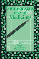 Commonsense use of Medicines