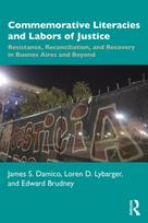 Commemorative Literacies and Labors of Justice