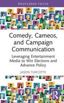 Comedy, Cameos, and Campaign Communication