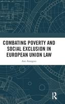 Combating Poverty and Social Exclusion in European Union Law