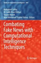Combating Fake News with Computational Intelligence Techniques