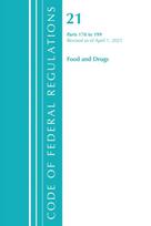 Code of Federal Regulations, Title 21 Food and Drugs 170-199, Revised as of April 1, 2021
