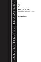 Code of Federal Regulations, Title 07 Agriculture 1200-1599, Revised as of January 1, 2023