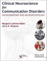 Clinical Neuroscience for Communication Disorders