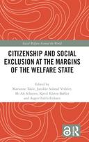 Citizenship and Social Exclusion at the Margins of the Welfare State