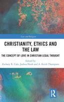 Christianity, Ethics and the Law