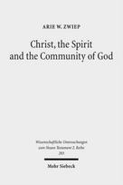 Christ, the Spirit and the Community of God