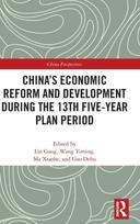China’s Economic Reform and Development during the 13th Five-Year Plan Period