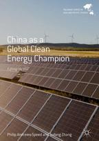 China as a Global Clean Energy Champion