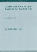 Children's Health-Related Life-Styles