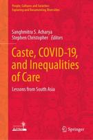 Caste, COVID-19, and Inequalities of Care