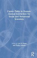 Career Paths in Human-Animal Interaction for Social and Behavioral Scientists