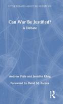 Can War Be Justified?