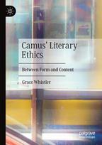 Camus' Literary Ethics