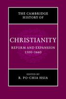 Cambridge History of Christianity: Volume 6, Reform and Expansion 1500–1660