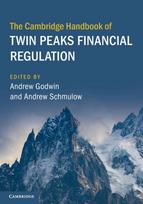 Cambridge Handbook of Twin Peaks Financial Regulation