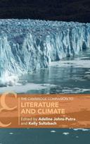 Cambridge Companion to Literature and Climate