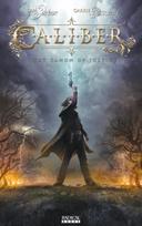 Caliber Vol. 1: The First Canon Of Justice