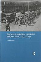 Britain's Imperial Retreat from China, 1900-1931