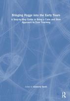 Bringing Hygge into the Early Years