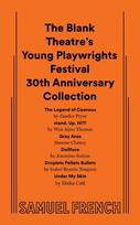 Blank Theatre's Young Playwrights Festival 30th Anniversary Collection