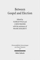 Between Gospel and Election