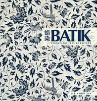 Batik: Creating an Identity