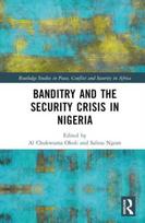 Banditry and Security Crisis in Nigeria