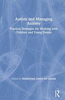 Autism and Managing Anxiety
