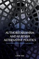 Authoritarianism and Kurdish Alternative Politics