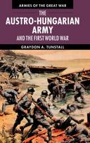 Austro-Hungarian Army and the First World War