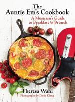 Auntie Em's Cookbook