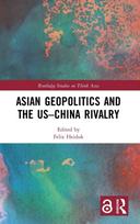 Asian Geopolitics and the US–China Rivalry