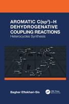 Aromatic C(sp2)-H Dehydrogenative Coupling Reactions