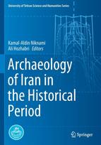 Archaeology of Iran in the Historical Period
