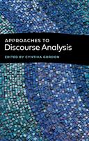 Approaches to Discourse Analysis