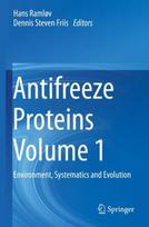 Antifreeze Proteins Volume 1