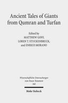 Ancient Tales of Giants from Qumran and Turfan