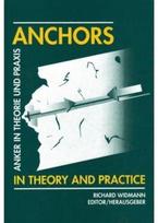 Anchors in Theory and Practice / Anker in Theorie Und Praxis