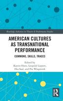 American Cultures as Transnational Performance