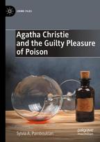 Agatha Christie and the Guilty Pleasure of Poison - Minkštas viršelis